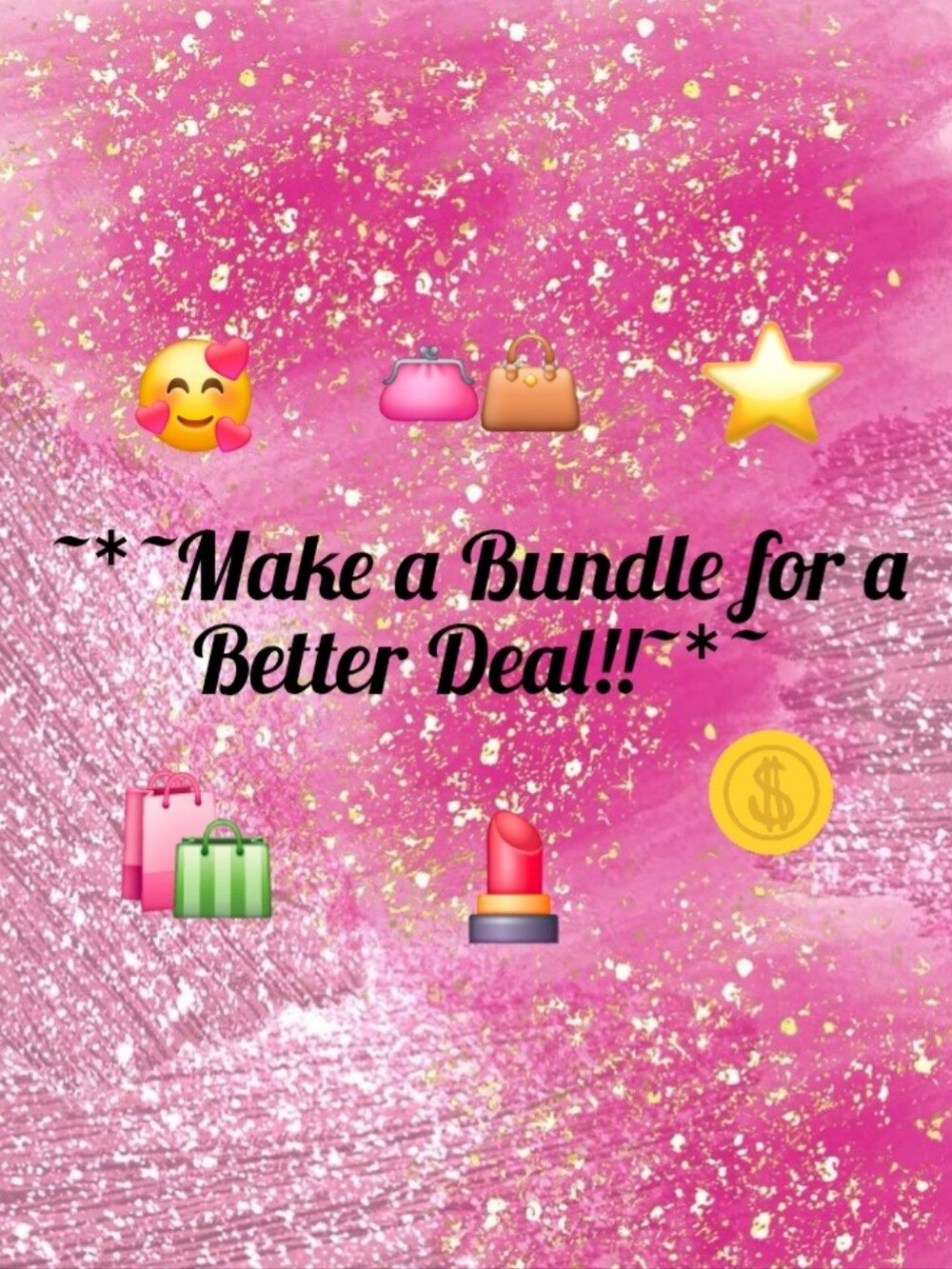 ~*~Make A Bundle For A Better Deal!!~*~